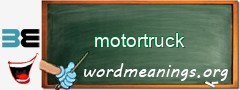 WordMeaning blackboard for motortruck